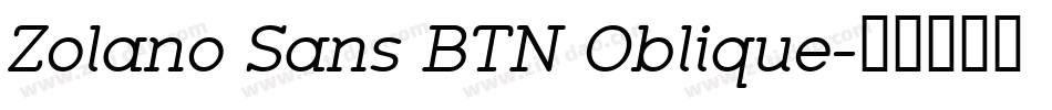 Zolano Sans BTN Oblique字体转换